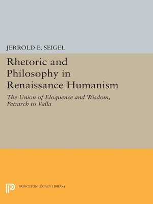 cover image of Rhetoric and Philosophy in Renaissance Humanism